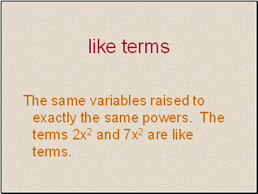 Like terms