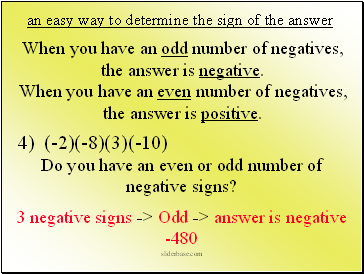 an easy way to determine the sign of the answer