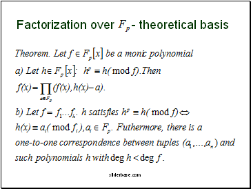 Factorization over - theoretical basis