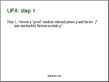 UFA: step 1