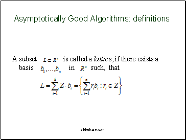 Asymptotically Good Algoriths: definitions