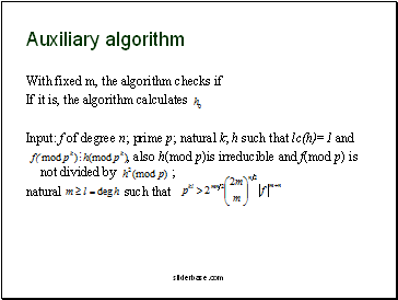 Auxiliary algorith