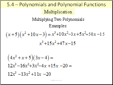 Multiplying Two Polynomials