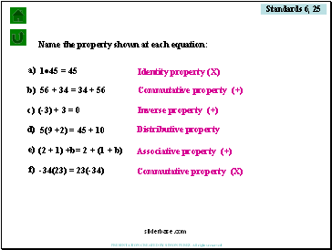 Name the property shown at each equation: