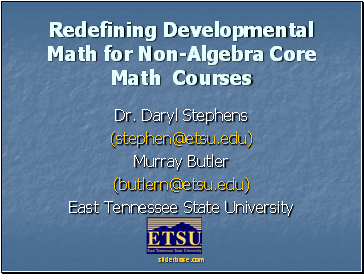 Redefining Developmental Math for Non-Algebra Core Math Courses