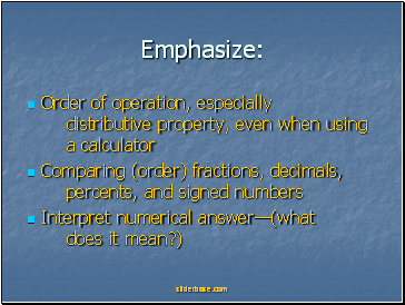 Emphasize