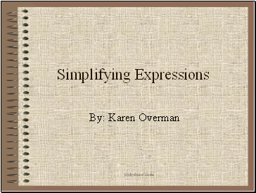 Simplifying Expressions