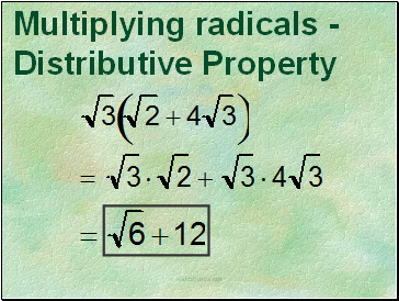 Multiplying radicals - Distributive Property