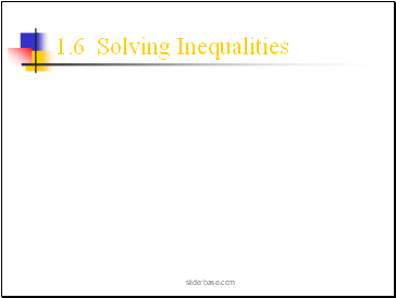 Solving Inequalities