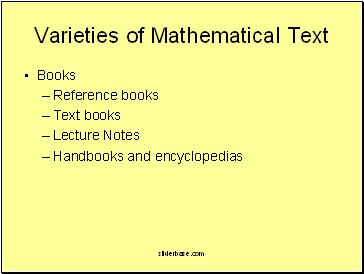 Varieties of Mathematical Text
