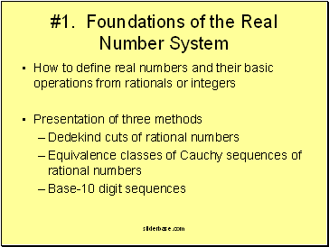 #1. Foundations of the Real Number System