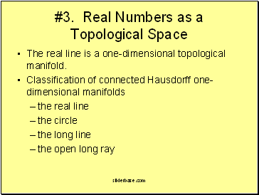 #3. Real Numbers as a Topological Space