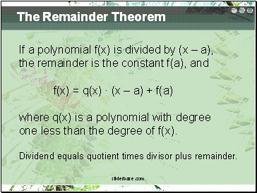 The Remainder Theorem