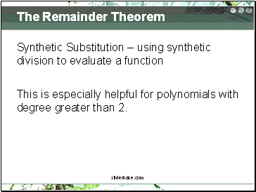 The Remainder Theorem