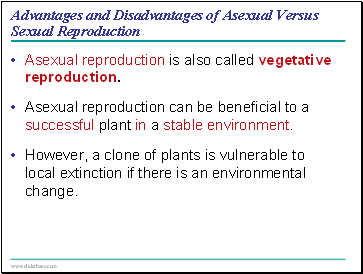 Advantages and Disadvantages of Asexual Versus Sexual Reproduction