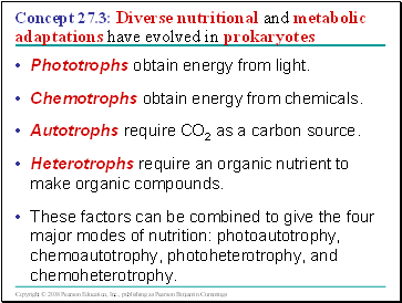 Concept 27.3: Diverse nutritional and metabolic adaptations have evolved in prokaryotes