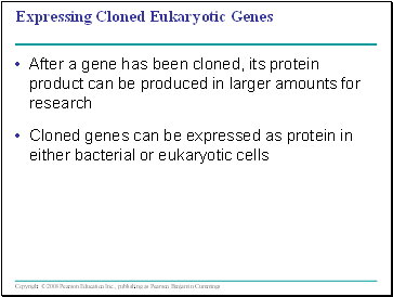 Expressing Cloned Eukaryotic Genes