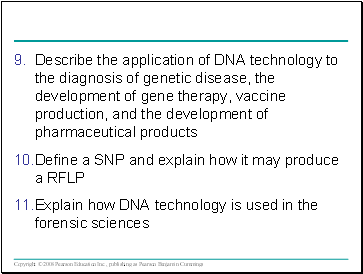Describe the application of DNA technology to the diagnosis of genetic disease, the development of gene therapy, vaccine production, and the development of pharmaceutical products