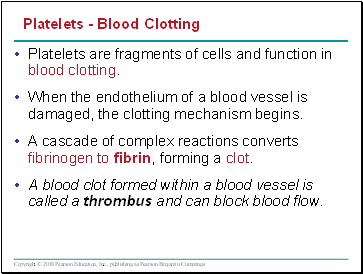 Platelets - Blood Clotting