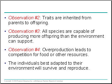 Observation #2: Traits are inherited from parents to offspring.