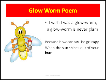 Glow Worm Poem