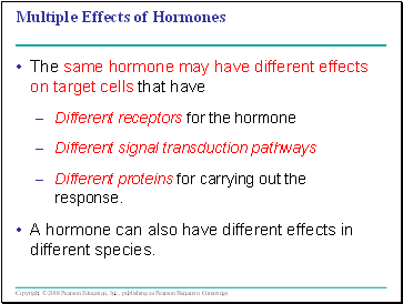 Multiple Effects of Hormones