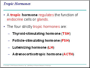 Tropic Hormones