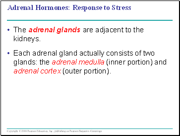 Adrenal Hormones: Response to Stress