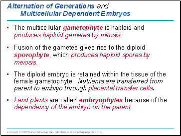 Alternation of Generations and Multicellular Dependent Embryos