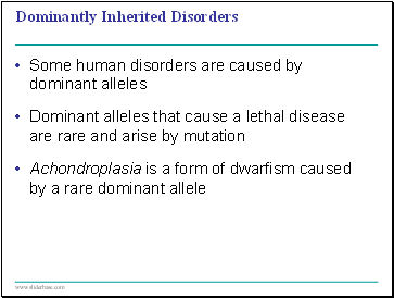 Dominantly Inherited Disorders