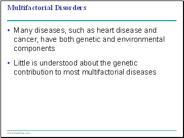 Multifactorial Disorders