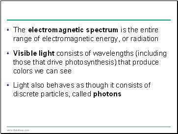 The electromagnetic spectrum is the entire range of electromagnetic energy, or radiation