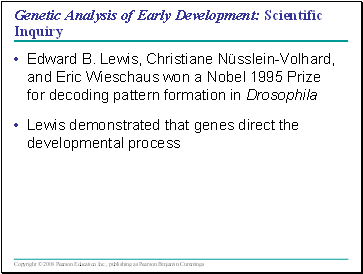 Genetic Analysis of Early Development: Scientific Inquiry