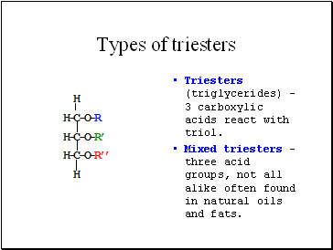 Types of triesters