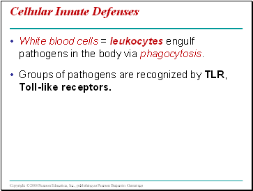 Cellular Innate Defenses