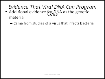 Evidence That Viral DNA Can Program Cells