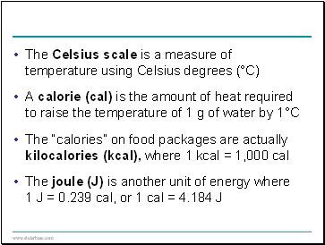The Celsius scale is a measure of temperature using Celsius degrees (°C)