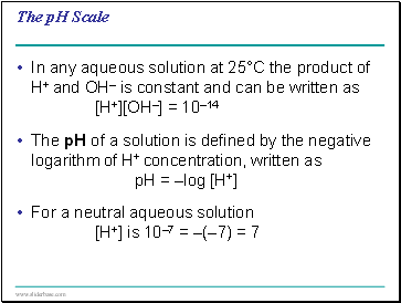 The pH Scale