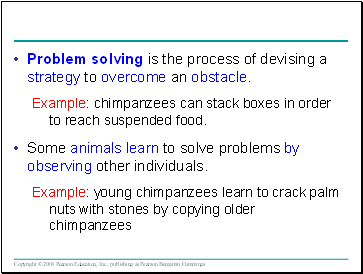 Problem solving is the process of devising a strategy to overcome an obstacle.