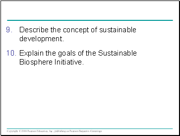 Describe the concept of sustainable development.