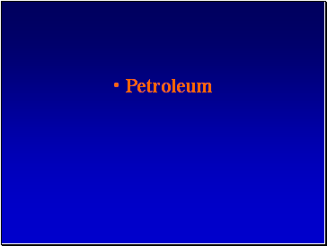 Petroleum