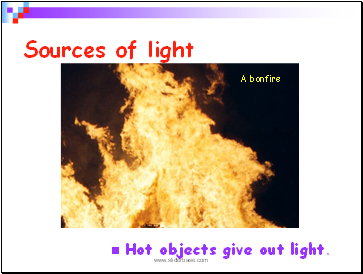 Sources of light