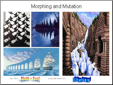 Morphing and Mutation