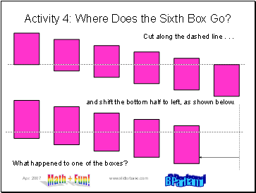 Activity 4: Where Does the Sixth Box Go?