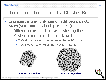 Inorganic Ingredients: Cluster Size