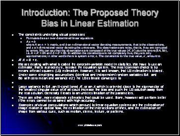 Introduction: The Proposed Theory Bias in Linear Estimation