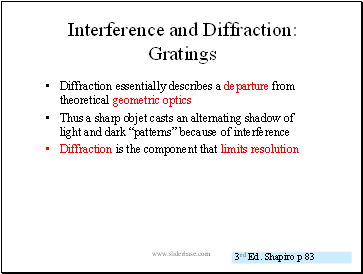 Interference and Diffraction: Gratings