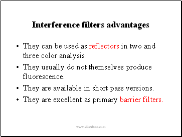 Interference filters advantages