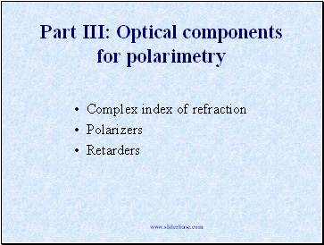 Optical components for polarimetry