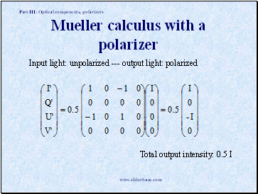 Mueller calculus with a polarizer